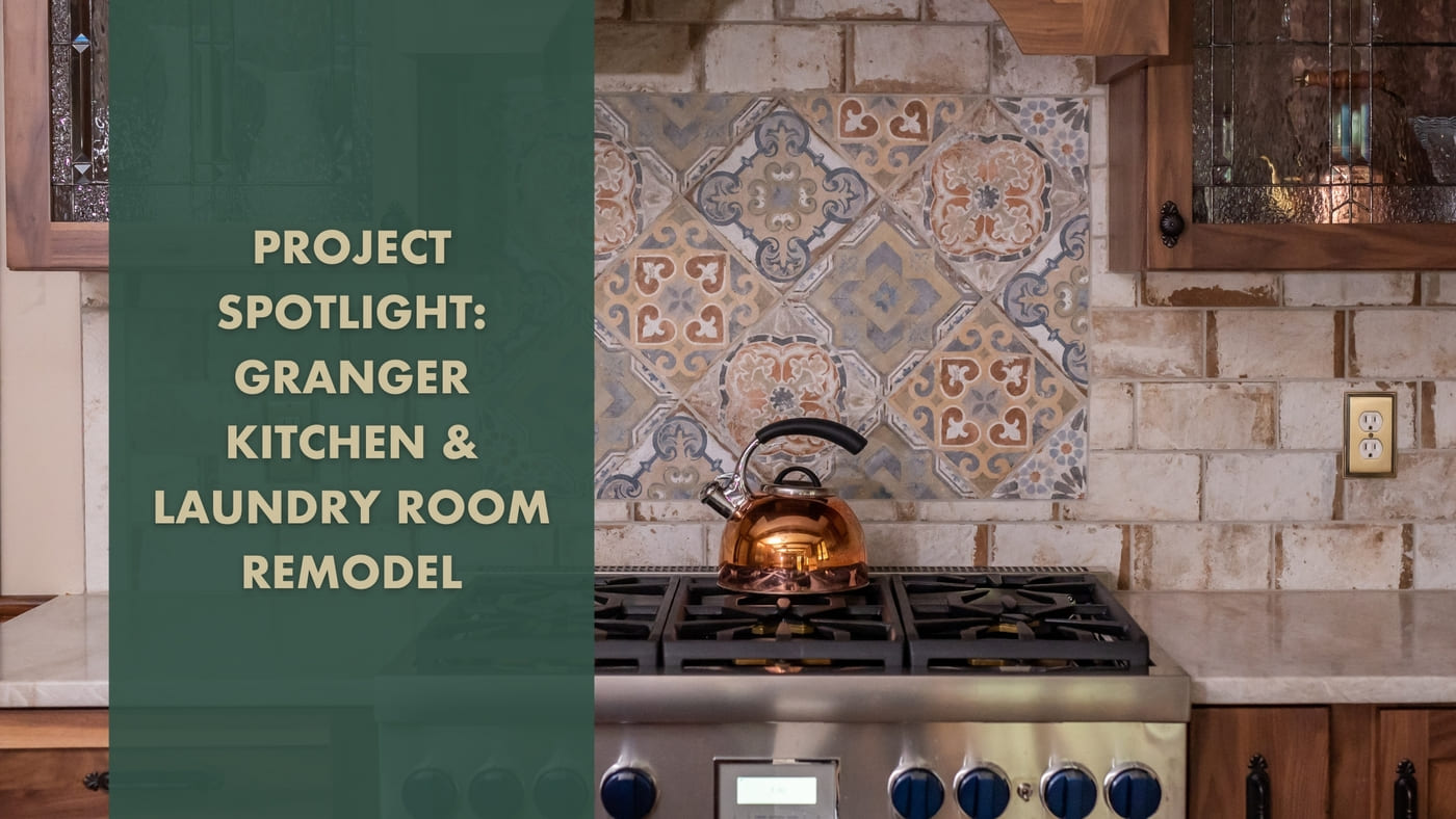Project Spotlight: Granger Kitchen & Laundry Room Remodel